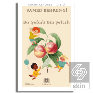 Bir Şeftali Bin Şeftali