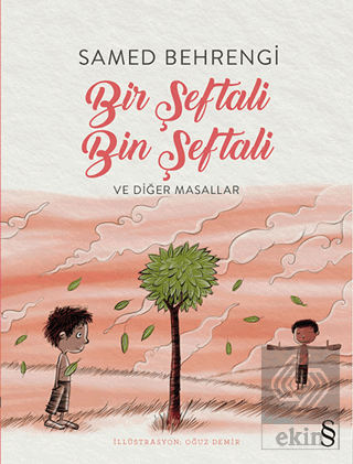Bir Şeftali Bin Şeftali