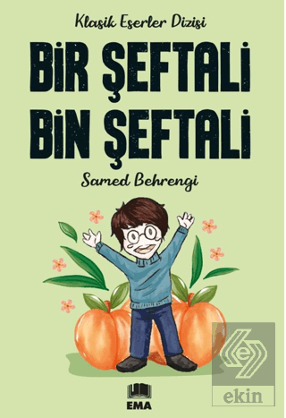 Bir Şeftali Bin Şeftali