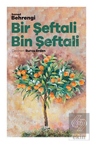 Bir Şeftali Bin Şeftali