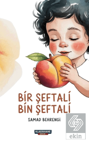 Bir Şeftali Bin Şeftali