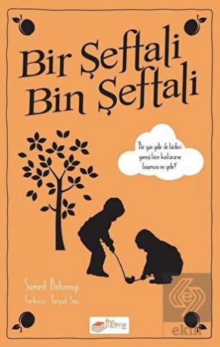 Bir Şeftali Bin Şeftali