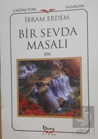 Bir Sevda Masalı - Şiir