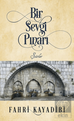 Bir Sevgi Pınarı