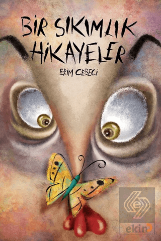 Bir Sıkımlık Hikayeler