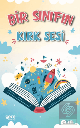 Bir Sınıfın Kırk Sesi