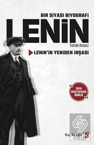 Bir Siyasi Biyografi Lenin