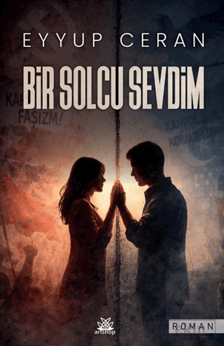 Bir Solcu Sevdim
