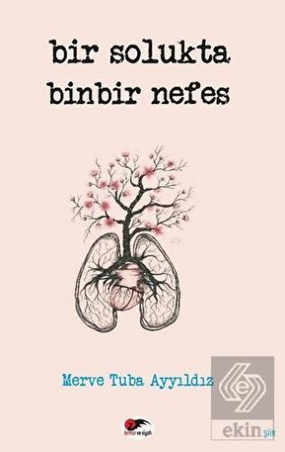 Bir Solukta Binbir Nefes