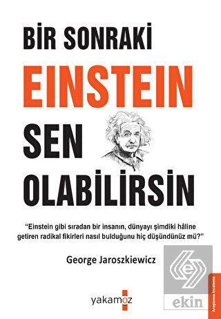Bir Sonraki Einsteın Sen Olabilirsin