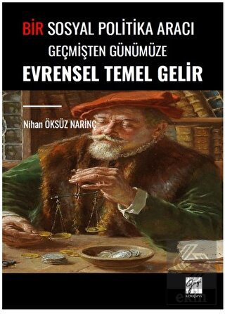 Bir Sosyal Politika Aracı Geçmişten Günümüze Evren