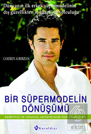 Bir Süper Modelin Dönüşümü