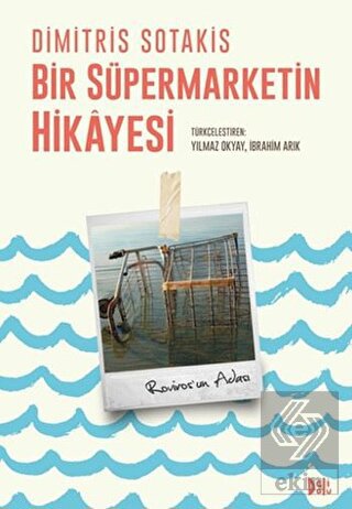 Bir Süpermarketin Hikayesi