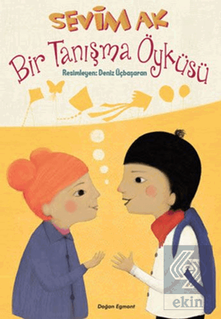 Bir Tanışma Öyküsü