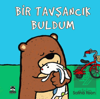 Bir Tavşancık Buldum