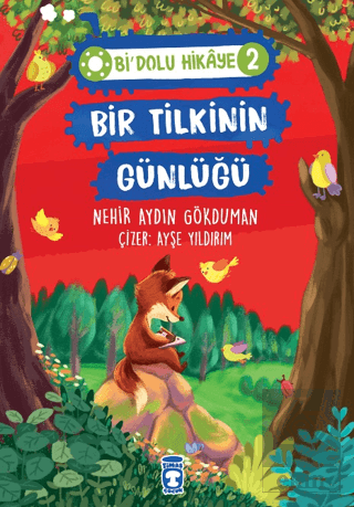 Bir Tilkinin Günlüğü - Bi Dolu Hikaye 2