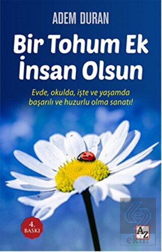 Bir Tohum Ek İnsan Olsun