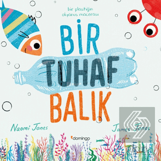 Bir Tuhaf Balık