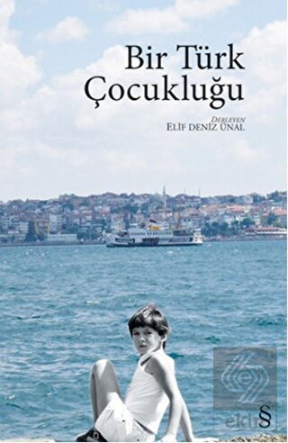 Bir Türk Çocukluğu