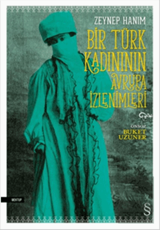 Bir Türk Kadınının Avrupa İzlenimleri