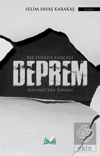 Bir Türkiye Gerçeği Deprem