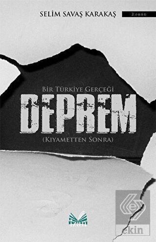 Bir Türkiye Gerçeği Deprem