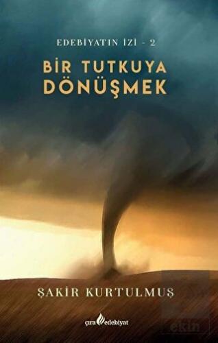 Bir Tutkuya Dönüşmek