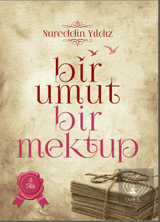 Bir Umut Bir Mektup 2. Cilt - Aile