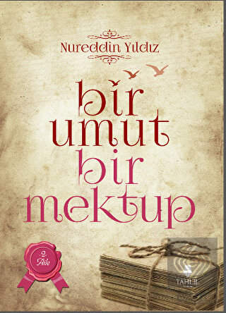 Bir Umut Bir Mektup 2. Cilt - Aile