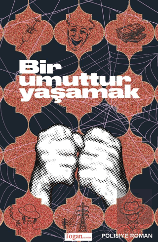 Bir Umuttur Yaşamak