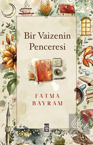 Bir Vaizenin Penceresi