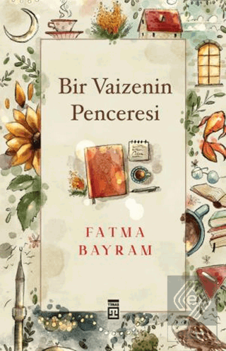 Bir Vaizenin Penceresi