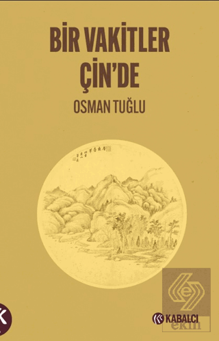 Bir Vakitler Çin'de