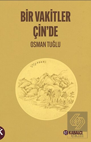 Bir Vakitler Çin'de