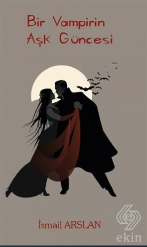 Bir Vampirin Aşk Güncesi