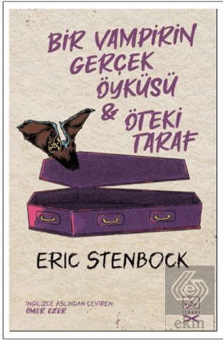 Bir Vampirin Gerçek Öyküsü & Öteki Taraf