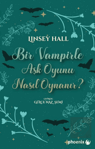 Bir Vampirle Aşk Oyunu Nasıl Oynanır?