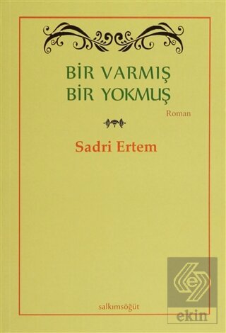 Bir Varmış Bir Yokmuş