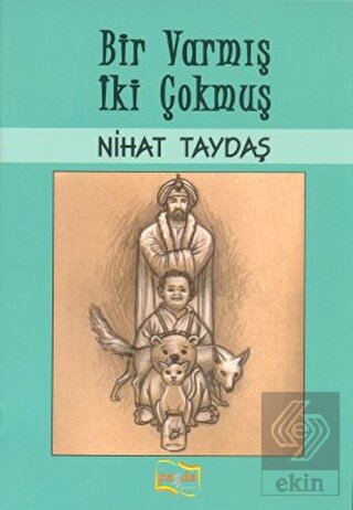 Bir Varmış İki Çokmuş