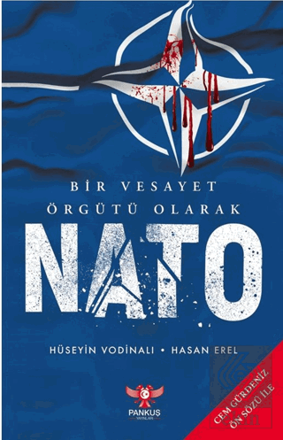 Bir Vesayet Örgütü Olarak Nato