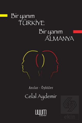 Bir Yanım Türkiye Bir Yanım Almanya
