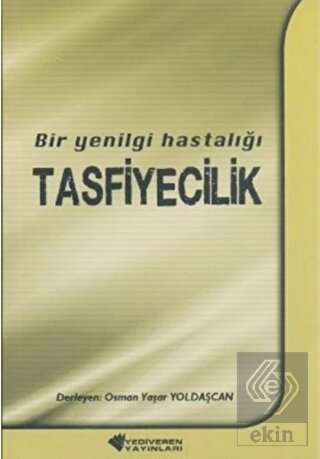 Bir Yenilgi Hastalığı Tasfiyecilik