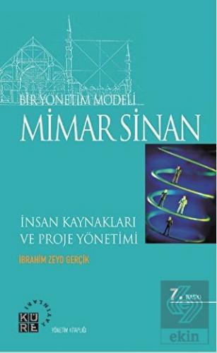 Bir Yönetim Modeli: Mimar Sinan