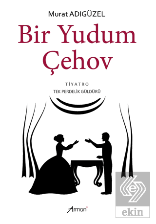 Bir Yudum Çehov