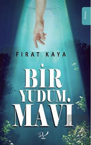 Bir Yudum Mavi