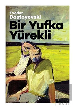 Bir Yufka Yürekli