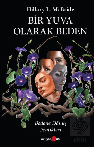 Bir Yuva Olarak Beden