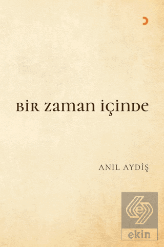 Bir Zaman İçinde
