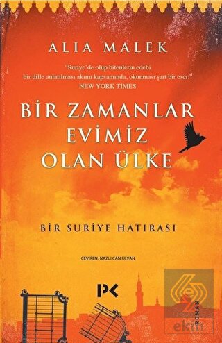 Bir Zamanlar Evimiz Olan Ülke