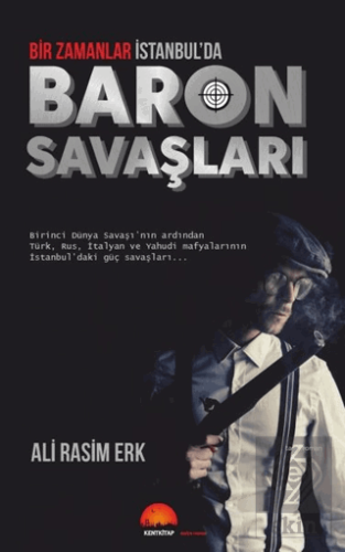 Bir Zamanlar İstanbul'da Baron Savaşları